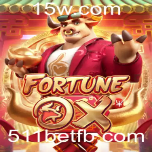 Explorando o Jogo FortuneOx e a Plataforma 511bet