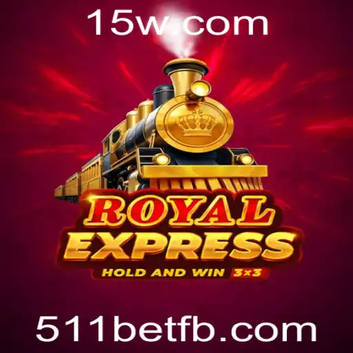 Explorando o Jogo RoyalExpress e a Plataforma 511bet